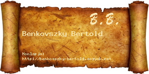 Benkovszky Bertold névjegykártya